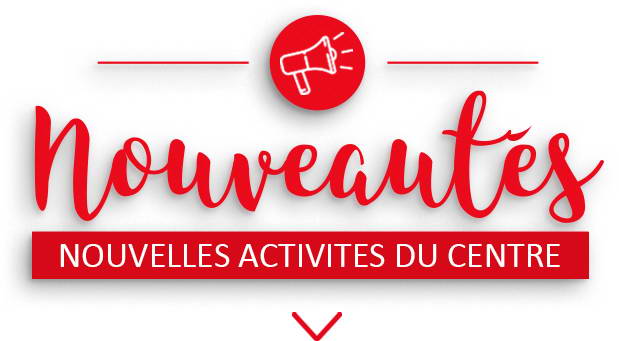Activités #Nouveautés