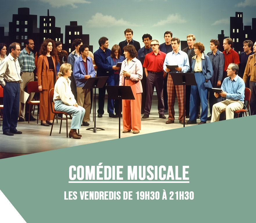 Nouveau : Cours de comédie musicale, les vendredis de 19h30 à 21h30